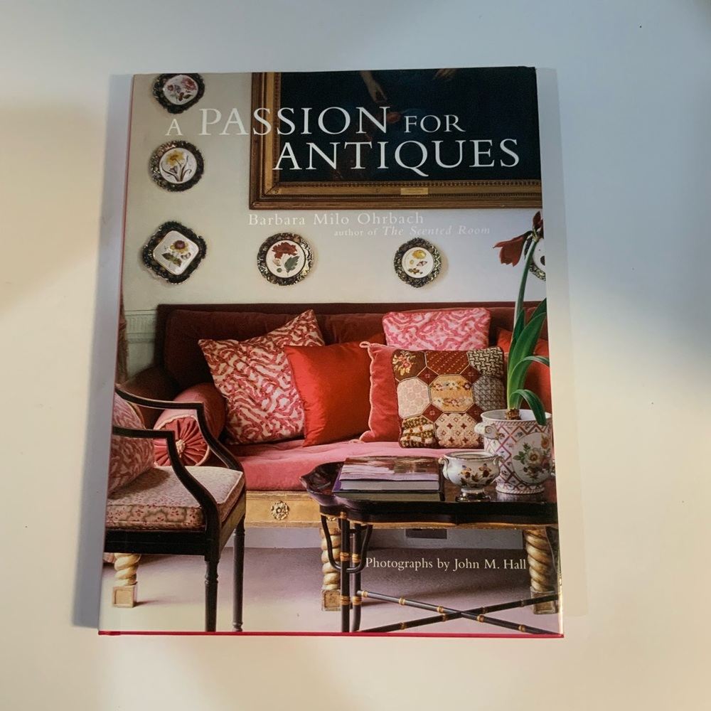 A Passion for Antiques Book by